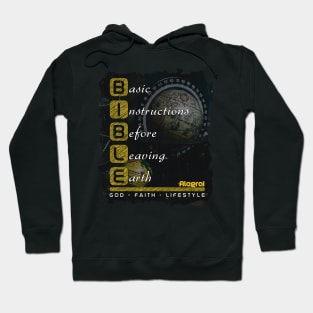 BIBLE - Basic instructions before leaving earth Hoodie